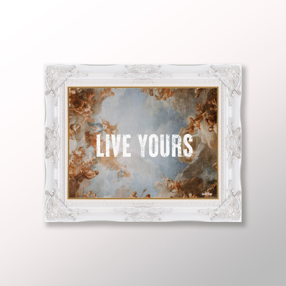 LIVE YOURS Print